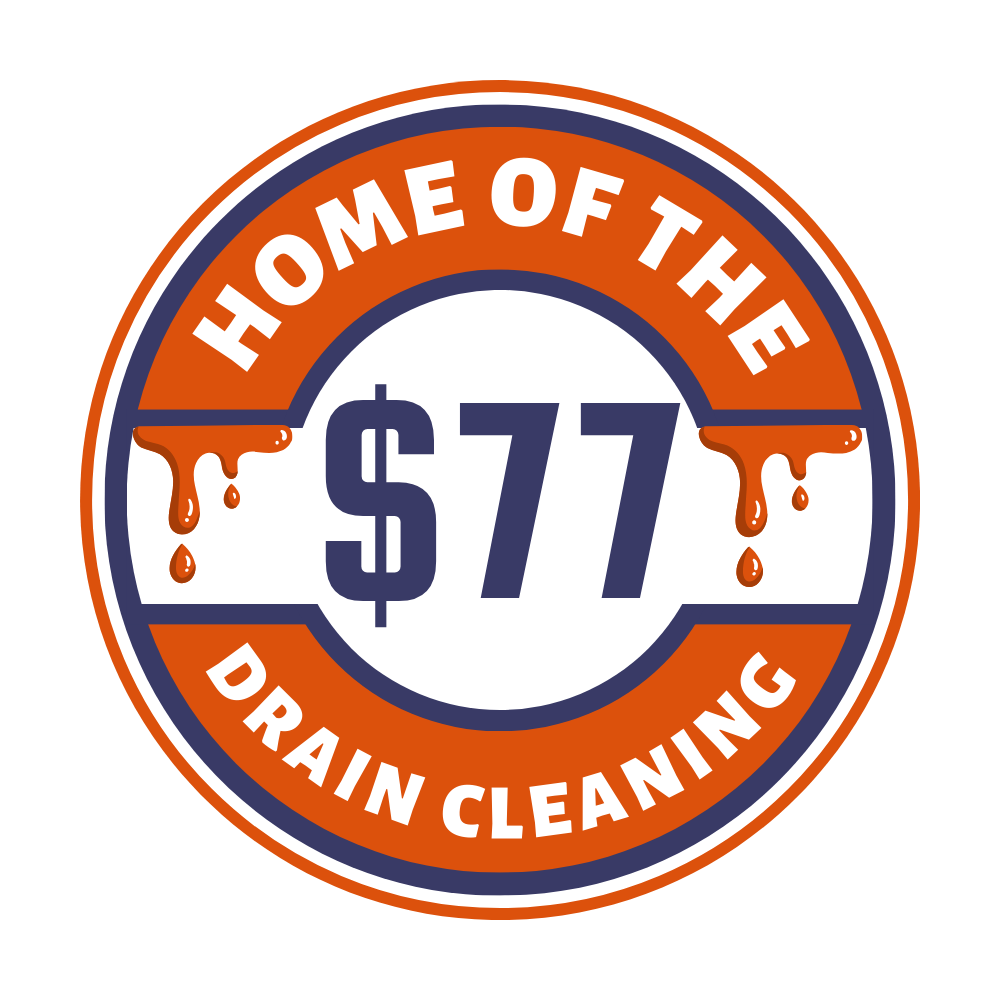 $77 Home of the Drain Cleaning